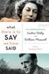Cover art for WHAT THERE IS TO SAY WE HAVE SAID