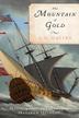 Cover art for THE MOUNTAIN OF GOLD