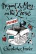 Cover art for BRYANT & MAY ON THE LOOSE