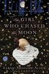 Cover art for THE GIRL WHO CHASED THE MOON