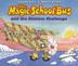 Cover art for THE MAGIC SCHOOL BUS AND THE CLIMATE CHALLENGE