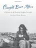 Cover art for CAUGHT EVER AFTER