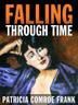 Cover art for FALLING THROUGH TIME