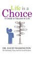Cover art for LIFE IS A CHOICE