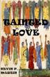 Cover art for TAINTED LOVE