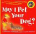 Cover art for MAY I PET YOUR DOG