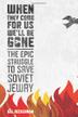 Cover art for WHEN THEY COME FOR US, WE'LL BE GONE