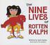 Cover art for THE NINE LIVES OF ROTTEN RALPH