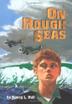 Cover art for ON ROUGH SEAS