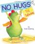 Cover art for NO HUGS TILL SATURDAY