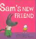 Cover art for SAM’S NEW FRIEND