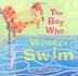 Cover art for THE BOY WHO WOULDN’T SWIM