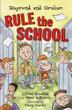 Cover art for RAYMOND AND GRAHAM RULE THE SCHOOL