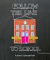 Cover art for FOLLOW THE LINE TO SCHOOL