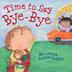 Cover art for TIME TO SAY BYE-BYE