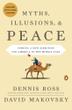 Cover art for MYTHS, ILLUSIONS, AND PEACE