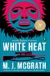 Cover art for WHITE HEAT