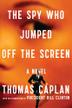 Cover art for THE SPY WHO JUMPED OFF THE SCREEN