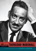 Cover art for UP CLOSE: THURGOOD MARSHALL