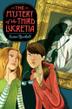 Cover art for THE MYSTERY OF THE THIRD LUCRETIA
