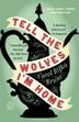 Cover art for TELL THE WOLVES I'M HOME