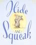 Cover art for HIDE-AND-SQUEAK