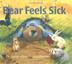 Cover art for BEAR FEELS SICK
