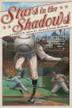 Cover art for STARS IN THE SHADOWS