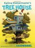 Cover art for KALINE KLATTERMASTER’S TREE HOUSE