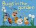 Cover art for BUGS IN THE GARDEN