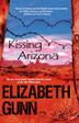 Cover art for KISSING ARIZONA