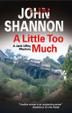 Cover art for A LITTLE TOO MUCH