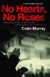 Cover art for NO HEARTS, NO ROSES