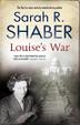 Cover art for LOUISE'S WAR