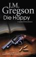 Cover art for DIE HAPPY