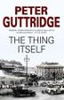 Cover art for THE THING ITSELF