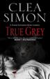 Cover art for TRUE GREY