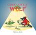 Cover art for GOOD LITTLE WOLF