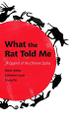 Cover art for WHAT THE RAT TOLD ME