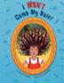 Cover art for I WON'T COMB MY HAIR!