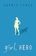 Cover art for GIRL, HERO