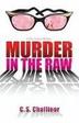 Cover art for MURDER IN THE RAW