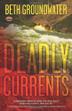 Cover art for DEADLY CURRENTS