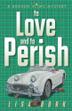 Cover art for TO LOVE AND TO PERISH