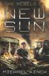 Cover art for THE REBELS OF NEW SUN