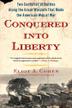 Cover art for CONQUERED INTO LIBERTY