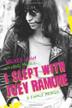 Cover art for I SLEPT WITH JOEY RAMONE