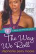 Cover art for THE WAY WE ROLL