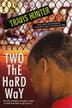 Cover art for TWO THE HARD WAY