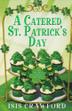 Cover art for A CATERED ST. PATRICK'S DAY